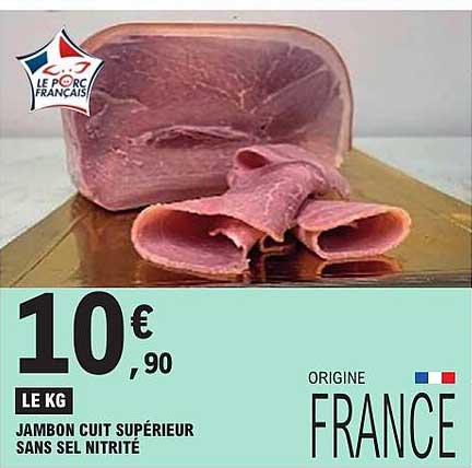 JAMBON CUIT SUPÉRIEUR SANS SEL NITRITÉ