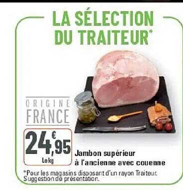 Jambon supérieur à l'ancienne avec couenne
