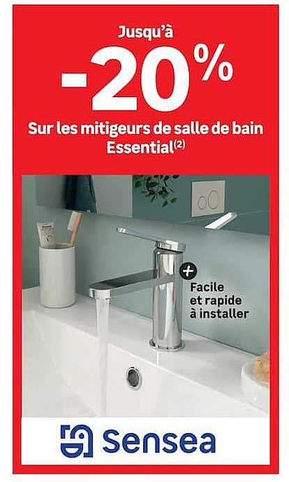 Jusqu’à -20% sur les mitigeurs de salle de bain Essential(2)