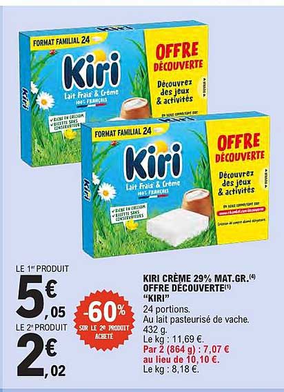 KIRI CRÈME 29% MAT.GR. OFFRE DÉCOUVERTE «KIRI»