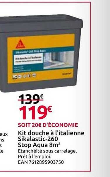 Kit douche à l'italienne Sikalastic-260 Stop Aqua 8m²