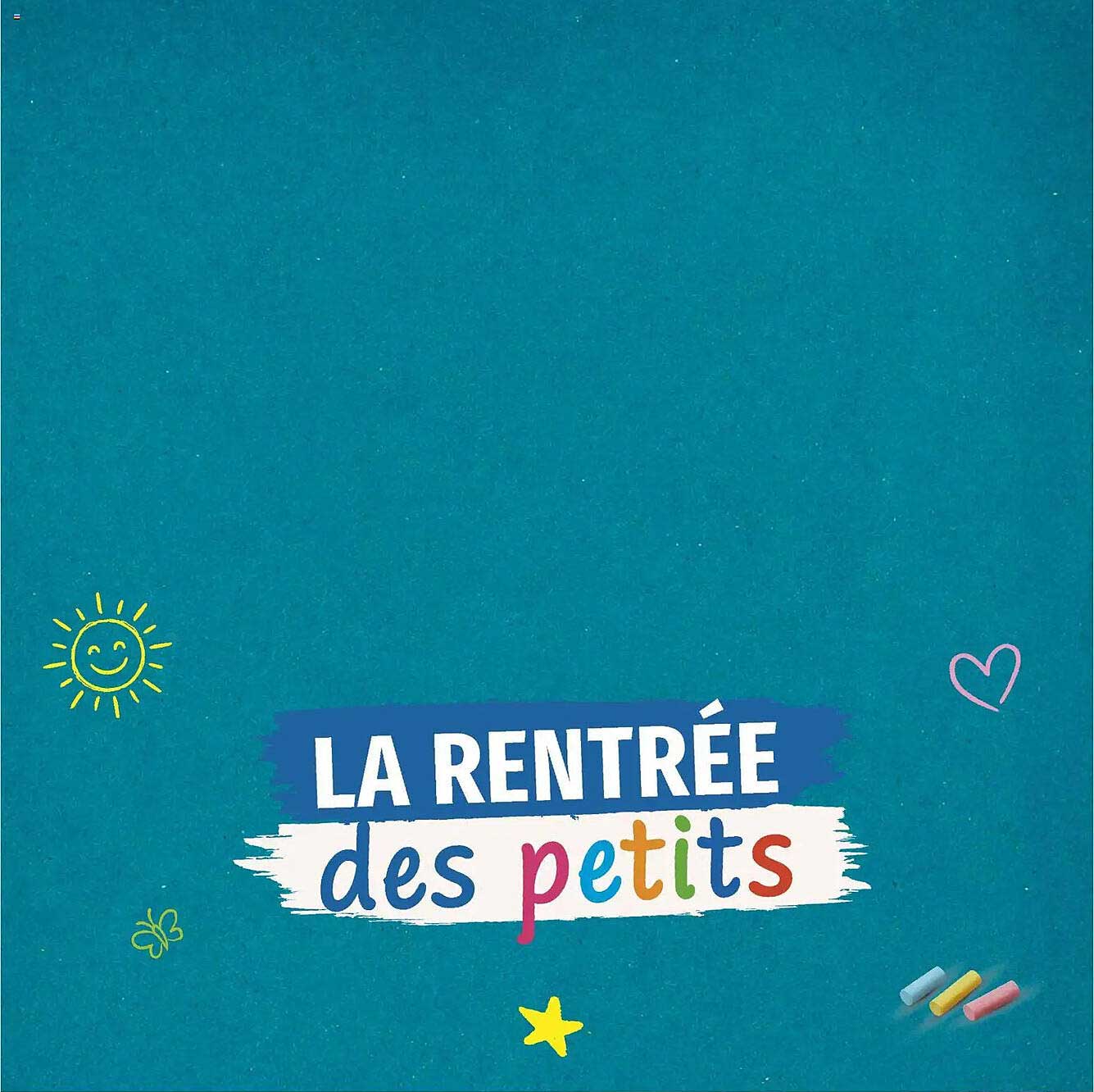 LA RENTRÉE des petits