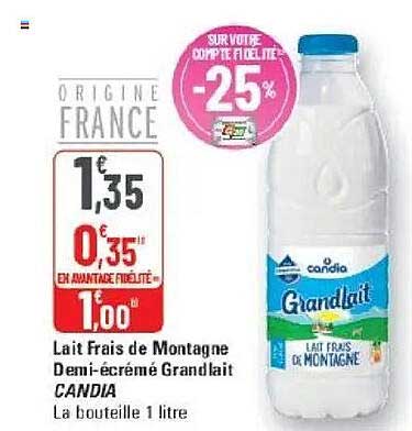 Lait frais de Montagne Demi-écrémé Grandlait CANDIA La bouteille 1 litre