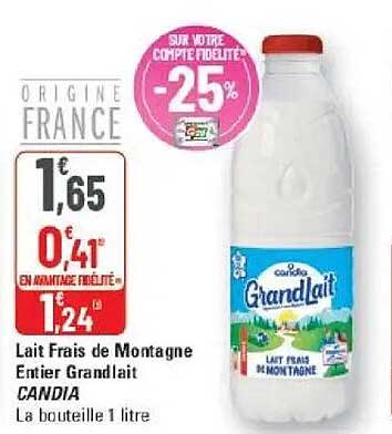 Lait Frais de Montagne Entier Grandlait CANDIA La bouteille 1 litre
