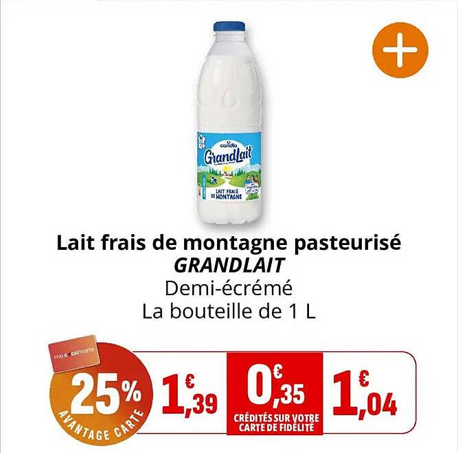 Lait frais de montagne pasteurisé GRANDLAIT Demi-écrémé La bouteille de 1 L