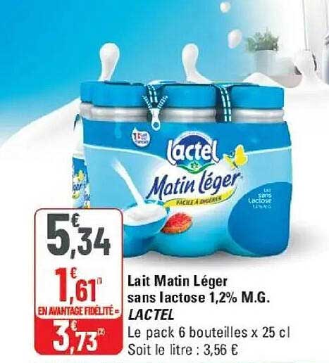 Lait Matin Léger sans lactose 1,2% M.G. LACTEL Le pack 6 bouteilles x 25 cl Soit le litre : 3,56 €