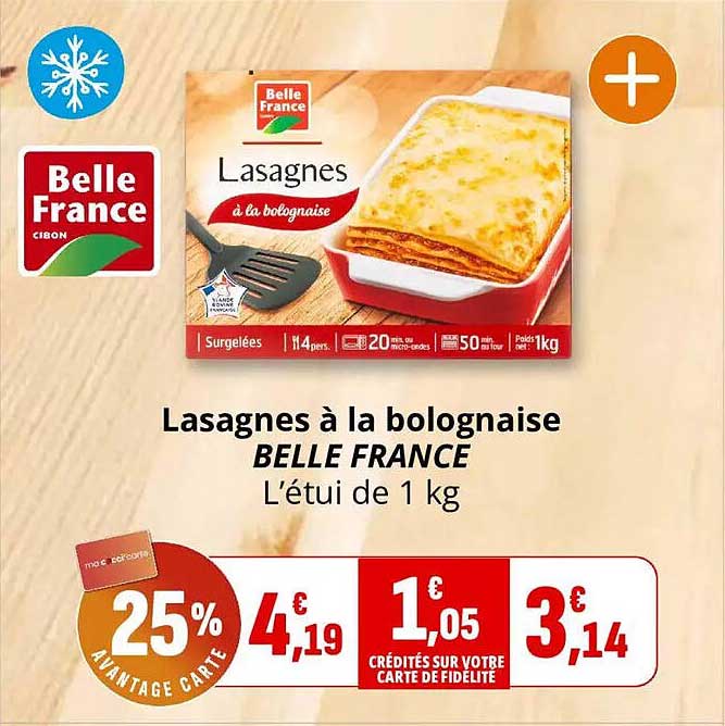 Lasagnes à la bolognaise BELLE FRANCE L'étui de 1 kg