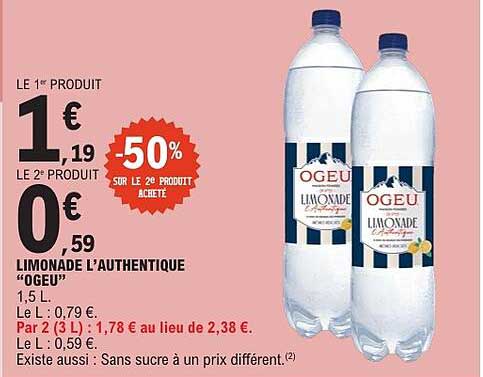 LE 1er PRODUIT 1€19 LE 2e PRODUIT 0€59 -50% SUR LE 2e PRODUIT ACHETÉ