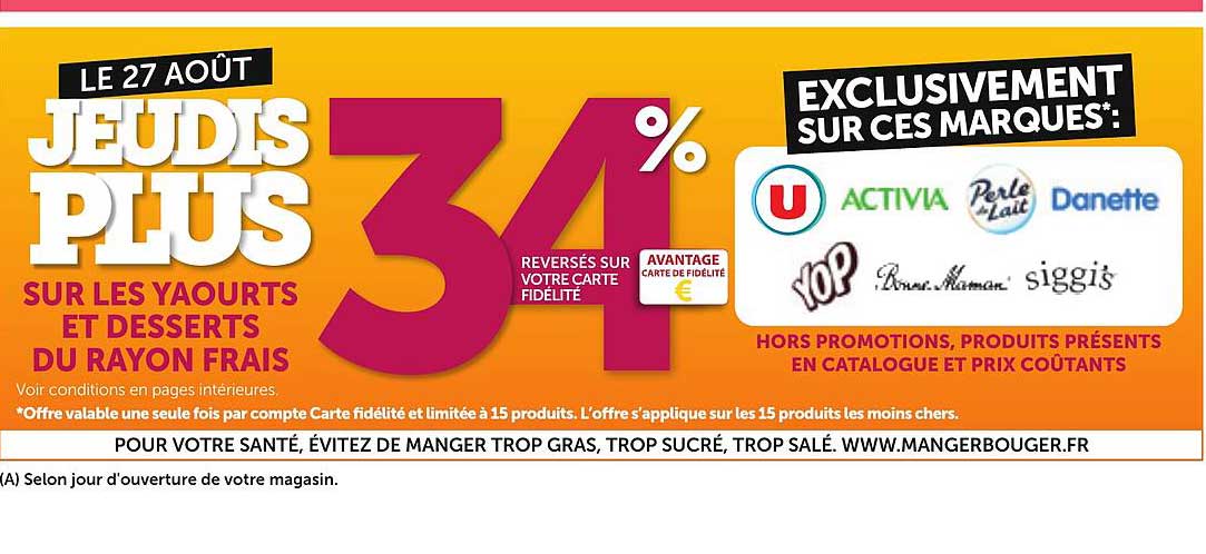 LE 27 AOÛT JEUDIS P'PLUS SUR LES YAOURTS ET DESSERTS DU RAYON FRAIS