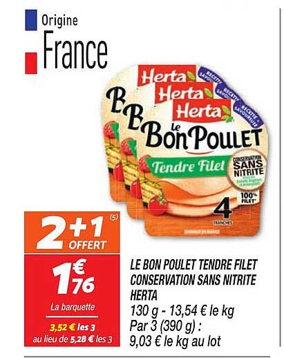 LE BON POULET TENDRE FILET CONSERVATION SANS NITRITE HERTA
