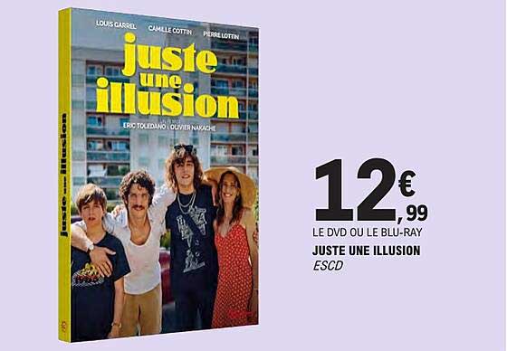 LE DVD OU LE BLU-RAY JUSTE UNE ILLUSION ESCD