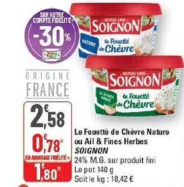 Le Fouetté de Chèvre Nature ou Ail & Fines Herbes SOIGNON