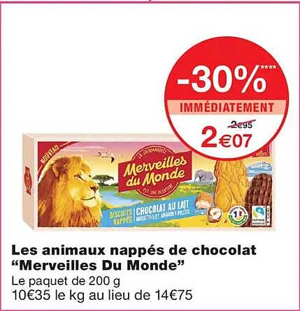 Les animaux nappés de chocolat “Merveilles Du Monde”