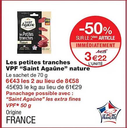 Les petites tranches VPF “Saint Agaûne” nature