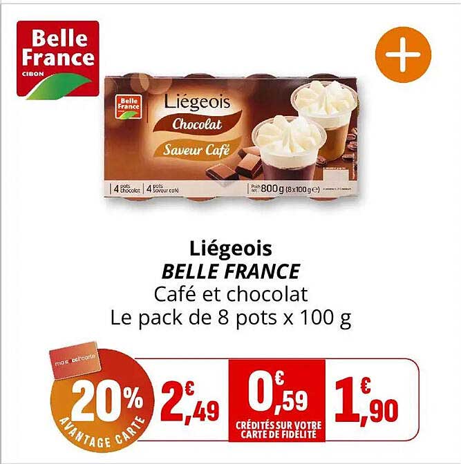 Liégeois BELLE FRANCE Café et chocolat Le pack de 8 pots x 100 g