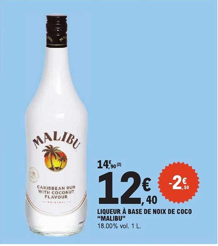 LIQUEUR À BASE DE NOIX DE COCO “MALIBU”