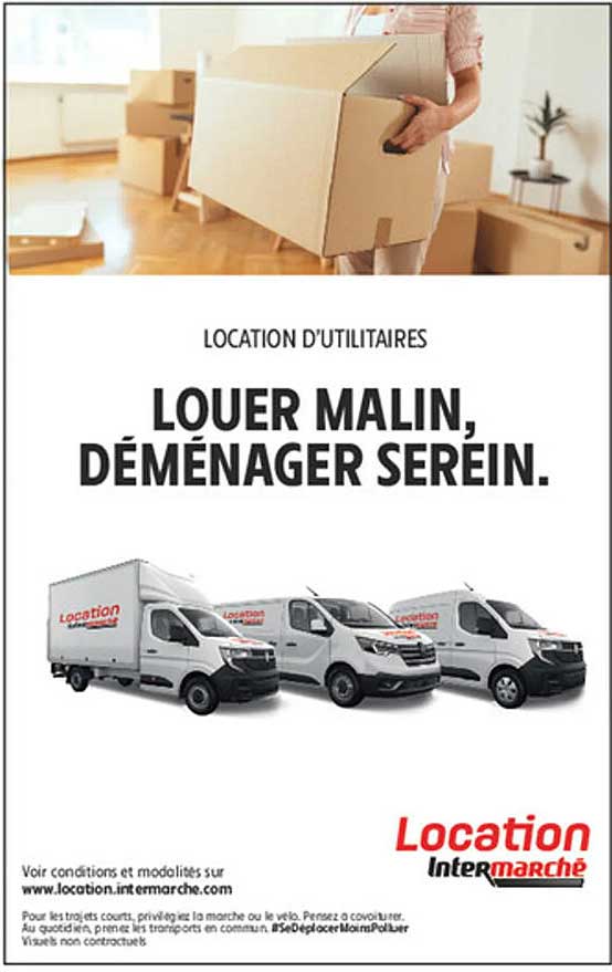 LOCATION D'UTILITAIRES
LOUER MALIN, DÉMÉNAGER SEREIN.