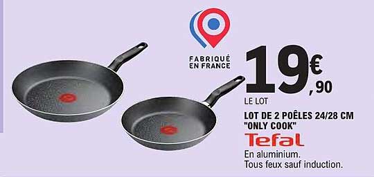 LOT DE 2 POÊLES 24/28 CM “ONLY COOK” Tefal