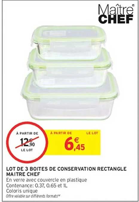 LOT DE 3 BOITES DE CONSERVATION RECTANGLE MAITRE CHEF