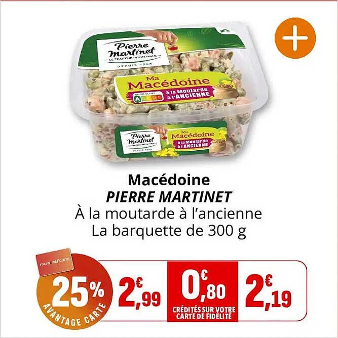 Macédoine PIERRE MARTINET À la moutarde à l'ancienne La barquette de 300 g