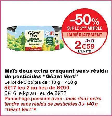 Maïs doux extra croquant sans résidu de pesticides “Géant Vert”