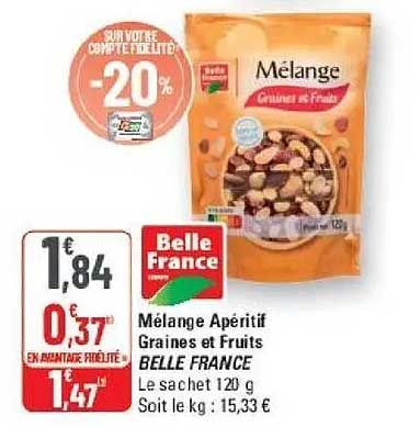 Mélange Apéritif Graines et Fruits BELLE FRANCE
