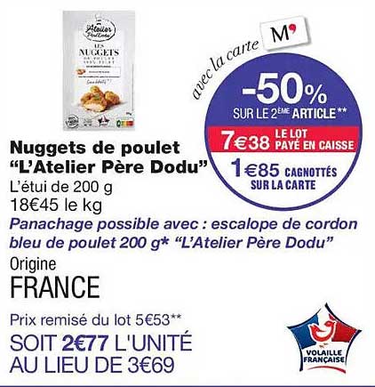Nuggets de poulet “L’Atelier Père Dodu”