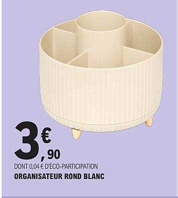 ORGANISATEUR ROND BLANC