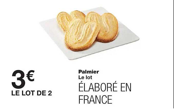 Palmier
Le lot
ÉLABORÉ EN FRANCE