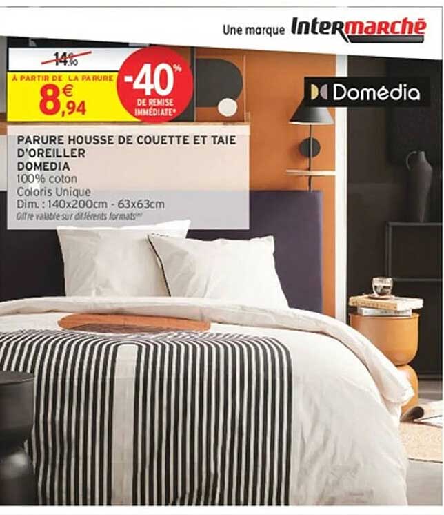 PARURE HOUSSE DE COUETTE ET TAIE D'OREILLER DOMEDIA