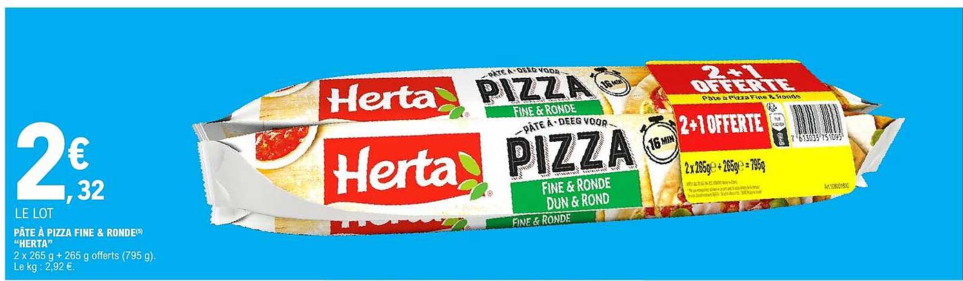 PÂTE À PIZZA FINE & RONDE “HERTA”