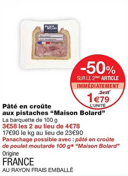 Pâté en croûte aux pistaches “Maison Bolard”