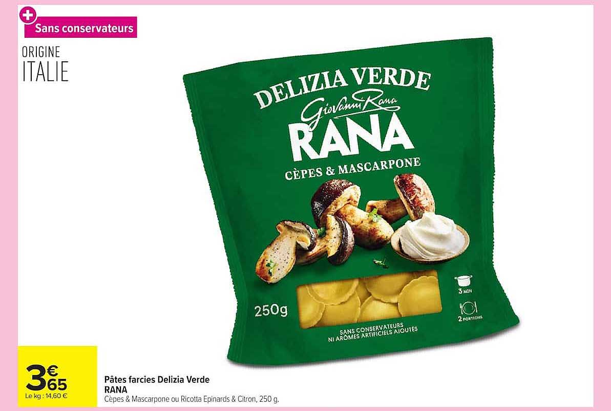 Pâtes farcies Delizia Verde RANA Cèpes & Mascarpone ou Ricotta Épinards & Citron, 250 g