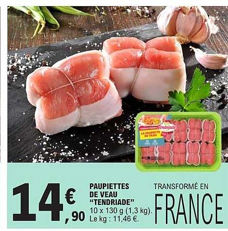 PAUPIETTES DE VEAU "TENDRIADE"