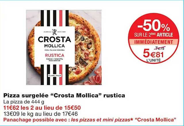 Pizza surgelée “Crosta Mollica” rustica