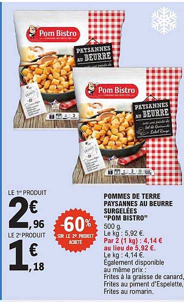 POMMES DE TERRE PAYSANNES AU BEURRE SURGELEES “POM BISTRO”