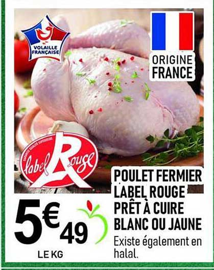 POULET FERMIER LABEL ROUGE PRÊT À CUIRE BLANC OU JAUNE