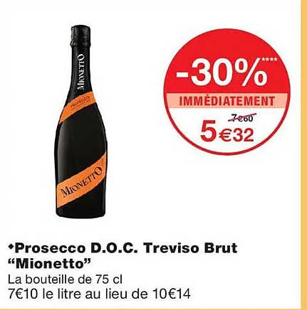 Prosecco D.O.C. Treviso Brut “Mionetto”