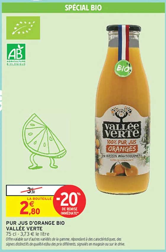 PUR JUS D'ORANGE BIO VALLÉE VERTE