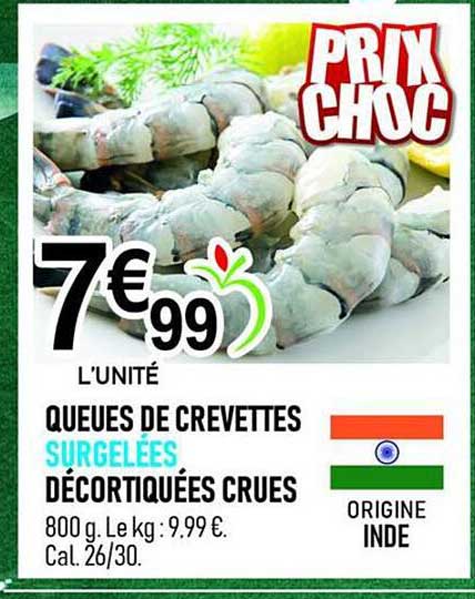 QUEUES DE CREVETTES SURGELÉES DÉCORTIQUÉES CRUES