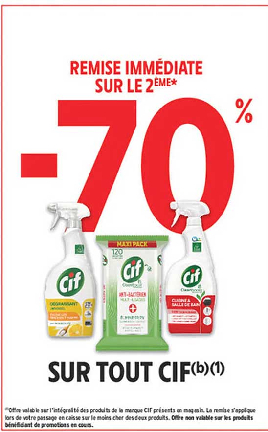 REMISE IMMÉDIATE SUR LE 2ÈME* -70% SUR TOUT CIF(b)(1)