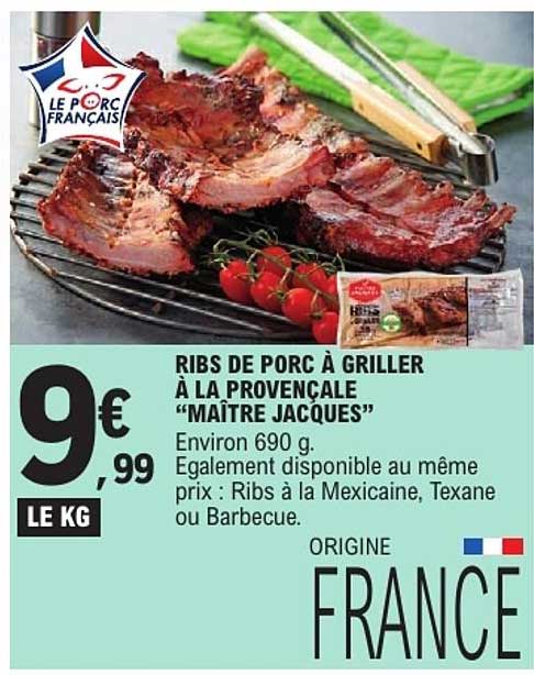 RIBS DE PORC À GRILLER À LA PROVENÇALE “MAÎTRE JACQUES”