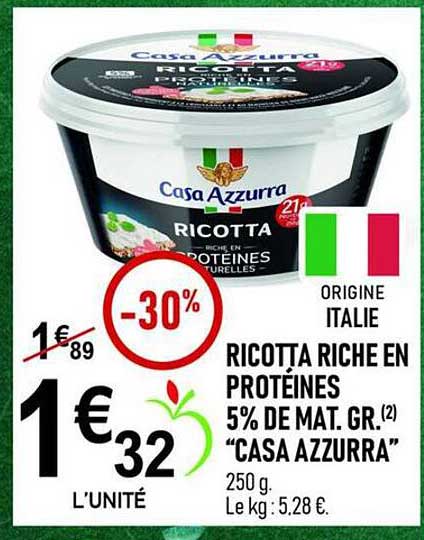 RICOTTA RICHE EN PROTÉINES 5% DE MAT. GR.(2) "CASA AZZURRA"