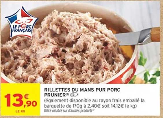 RILLETTES DU MANS PUR PORC PRUNIER