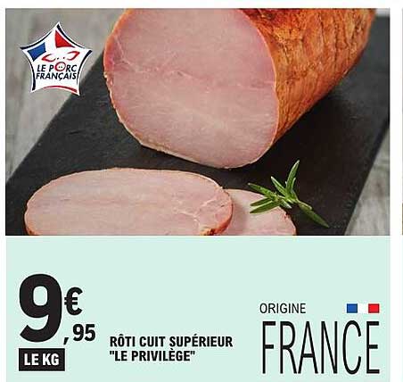 RÔTI CUIT SUPÉRIEUR "LE PRIVILÈGE"