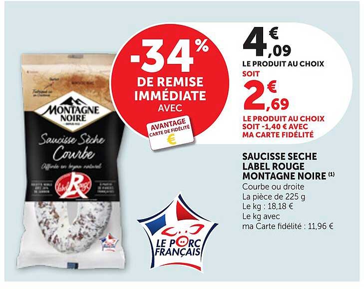 SAUCISSE SECHE LABEL ROUGE MONTAGNE NOIRE