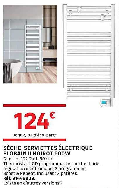 SÈCHE-SERVIETTES ÉLECTRIQUE FLOBAIN II NOIROT 500W