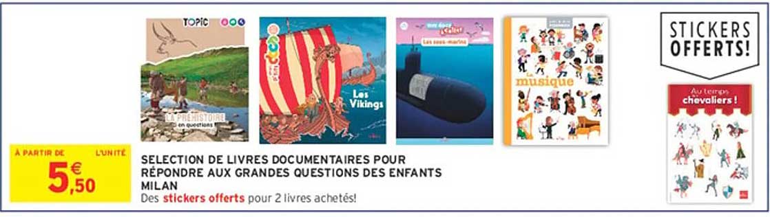 SELECTION DE LIVRES DOCUMENTAIRES POUR RÉPONDRE AUX GRANDES QUESTIONS DES ENFANTS MILAN
