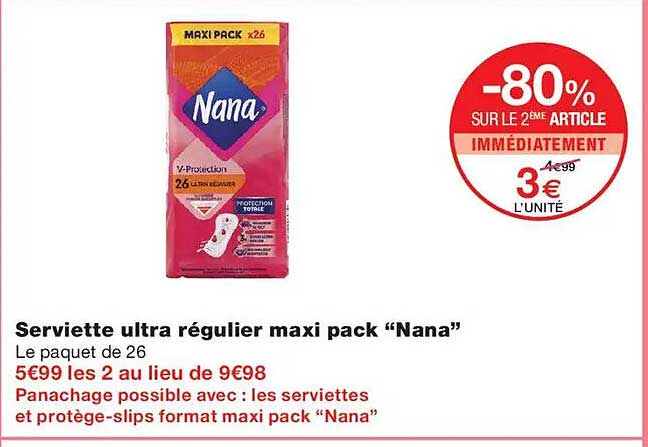 Serviette ultra régulier maxi pack “Nana”