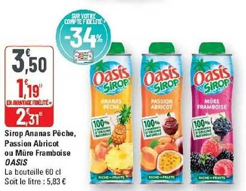 Sirop Ananas Pêche, Passion Abricot ou Mûre Framboise OASIS